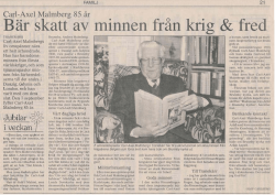 Carl-Axel Malmberg 85 år Bär skatt av minnen från krig & fred