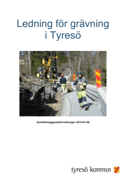 Ledning för grävning i Tyresö
