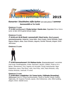 2015 Konserter i Stockholms stifts kyrkor (och andra platser) i sommar