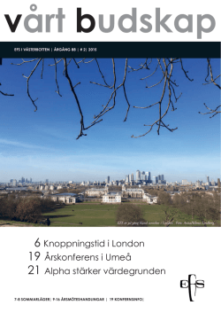 6 Knoppningstid i London 19 Årskonferens i