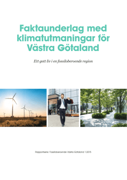 Faktaunderlag med klimatutmaningar f&ouml;r V&auml;stra G&ouml;taland