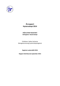 Årsredovisning hysteroskopi/endometrieablation år 2014