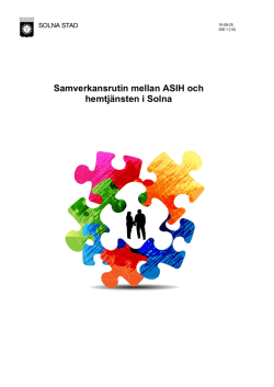 Samverksanrutin mellan ASIH och hemtjänsten i Solna (PDF