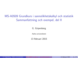 MS-A0509 Grundkurs i sannolikhetskalkyl och statistik