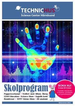 Technichus digitala version av det alldeles nya skolprogrammet