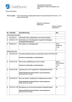 Nr DiarieNr Ärendemening Sid Informationsärenden 1. KS.2013.2