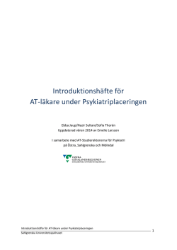 Introduktionsh&auml;fte f&ouml;r - Sahlgrenska Universitetssjukhuset