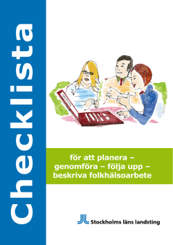 f&ouml;r att planera &ndash; genomf&ouml;ra &ndash; f&ouml;lja upp &ndash; beskriva folkh&auml;lsoarbete