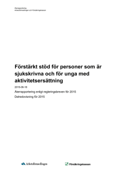 Förstärkt stöd för personer som är sjukskrivna