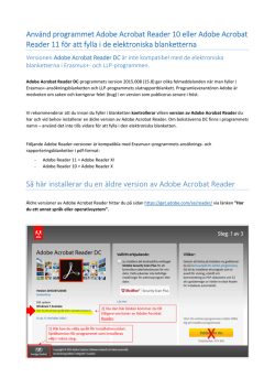Använd programmet Adobe Acrobat Reader 10 eller Adobe Acrobat