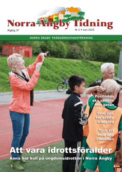 Tidning 2 2015 - Norra Ängby Trädgårdsstadsförening