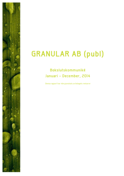 Granular AB (publ) – Bokslutskommuniké, januari