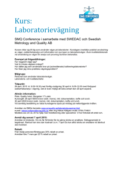 Kurs: Laboratorievägning - Swedish Metrology and Quality AB