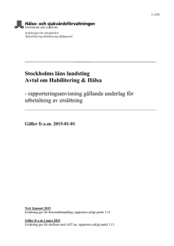 Stockholms läns landsting Avtal om Habilitering & Hälsa