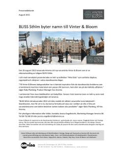2015-08-27 – Vinter & Bloom – BLISS Sthlm byter namn till
