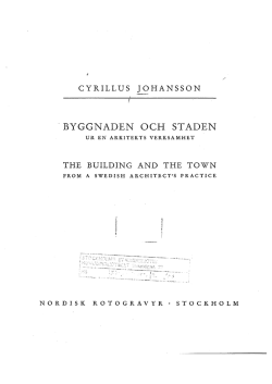 Cyrillus Johansson själv skrev om byggnaden