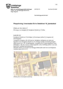 Planprövning i Innerstaden för kv Detektiven 19, planbesked