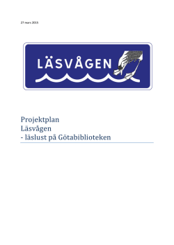 Projektplan Läsvågen - Regionbibliotek Östergötland