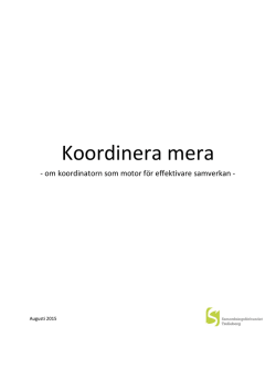 Koordinera mera- om koordinatorn som motor för