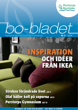 Bo-Bladet Nr 3 2006 - Perstorps Bostäder AB