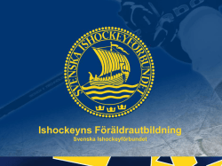 Presentation  - Svenska Ishockeyförbundet