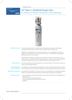 LIV® Maxi 5 L Medicinsk Oxygen AGA. En enkel