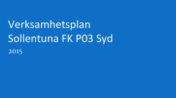 Verksamhetsplan Sollentuna FK P03 Syd