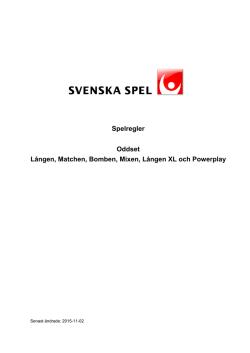 Regler Lången/Matchen/Bomben/Mixen/Live