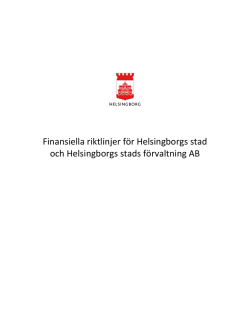 Finansiella riktlinjer för Helsingborgs stad och Helsingborgs stads