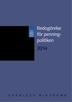 Rapporten, Redogörelse för penningpolitiken 2014