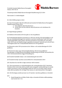 Protokoll, årsmöte Rädda Barnen Rosengård Datum: 2015-02