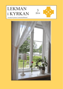 Lekman i Kyrkan 2014-03 - Svenska Kyrkans Lekmannaf&ouml;rbund