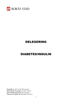DELEGERING DIABETES/INSULIN