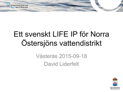 150918- Ett svenskt LIFE IP för Norra Östersjöns vattendistrikt