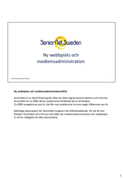 SNS webbplats och medlemsadministration