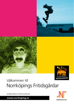 Välkommen till Norrköpings fritidsgårdar