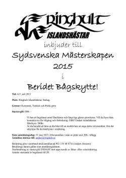 Sydsvenska Mästerskapen 2015 Beridet Bågskytte!