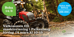 Välkommen till maskinvisning i Falkenberg lördag 14 mars kl 10-15