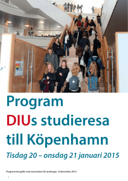 Program DIUs studieresa till Köpenhamn, 20 – 21 januari 2015