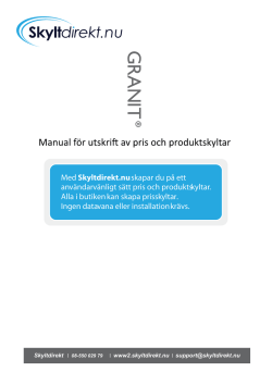 Med Skyltdirekt.nu skapar du på ett användarvänligt sätt pris och