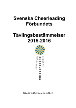 Tävlingsbestämmelser - Svenska Cheerleadingförbundet