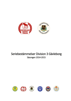 Seriebestämmelser Division 3 Gävleborg 2014-15