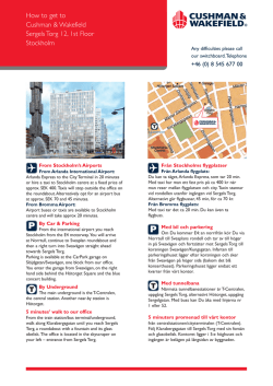 T T How to get to Cushman & Wakefield Sergels Torg 12, 1st Floor