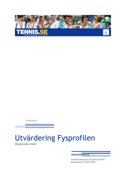 Utvärdering Fysprofilen - Svenska Tennisförbundet