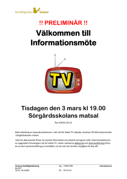 Välkommen till Informationsmöte Tisdagen den 3 mars kl 19.00