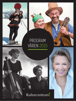 Program våren 2015, Kulturcentrum Sandviken