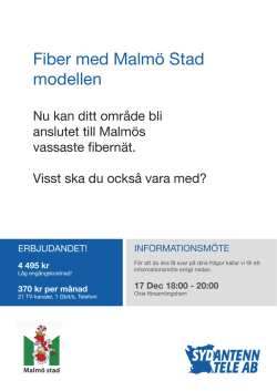 Fiber med Malmö Stad modellen