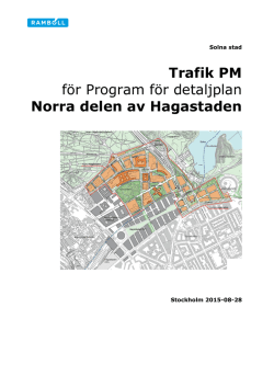Trafik PM för Program för detaljplan Norra delen av