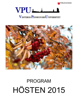 VPU HÖSTEN 2015 - Västerås PensionärsUniversitet