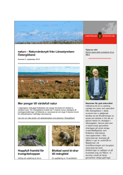 nature - Naturvårdsnytt från Länsstyrelsen Östergötland Mer pengar